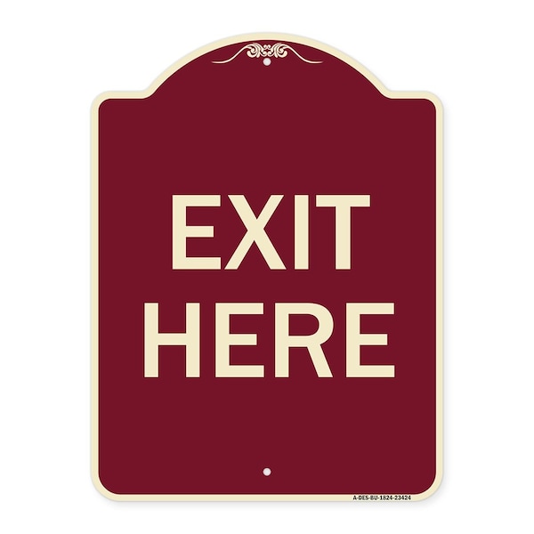 Signmission Designer Series Parking Lot Exit Here, Burgundy Heavy-Gauge Alum Sign, 18" L, 24" H, BU-1824-23424 A-DES-BU-1824-23424 - main